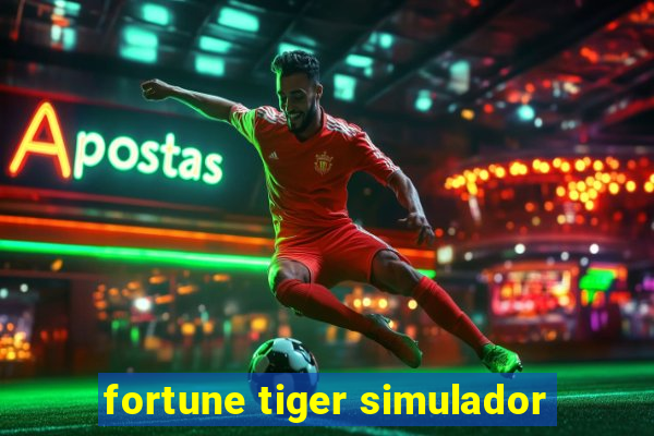 fortune tiger simulador